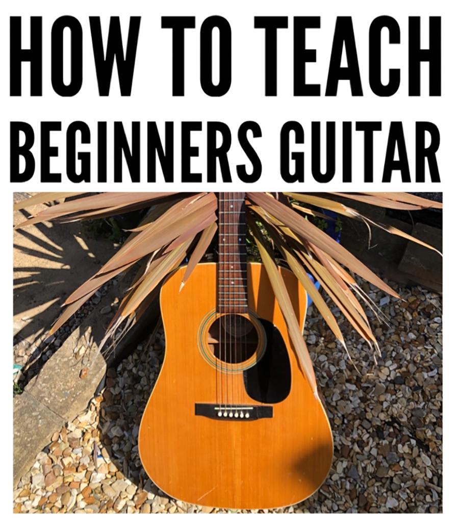 how to teach guitar to beginners